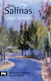 LARGO LAMENTO | 9788420660998 | SALINAS,PEDRO | Libreria Geli - Librería Online de Girona - Comprar libros en catalán y castellano