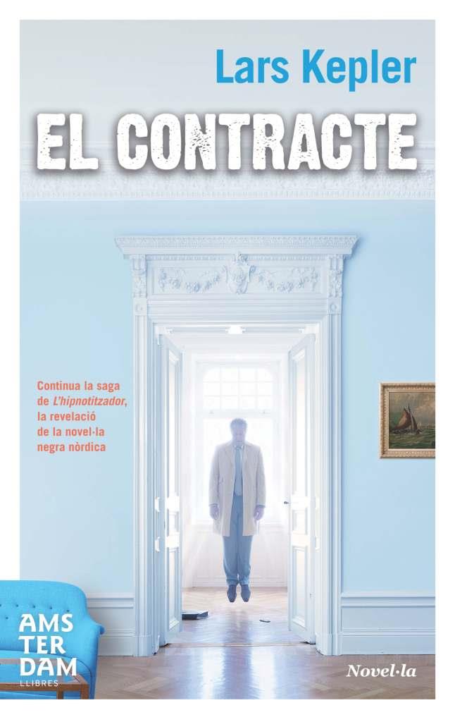 EL CONTRACTE | 9788492941339 | KEPLER,LARS | Llibreria Geli - Llibreria Online de Girona - Comprar llibres en català i castellà