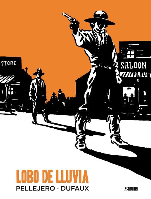 LOBO DE LLUVIA | 9788415685579 | PELLEJERO MARTÍNEZ,RUBÉN/JEAN,DUFAUX | Llibreria Geli - Llibreria Online de Girona - Comprar llibres en català i castellà