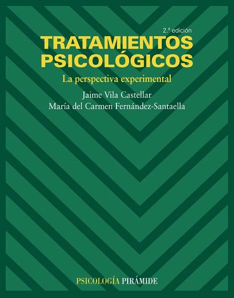 TRATAMIENTOS PSICOLOGICOS.LA PRESPECTIVA EXPERIMENTAL | 9788436822786 | VILA CASTELLAR,JAIME/FERNANDEZ-SANTAELLA,MARIA D | Llibreria Geli - Llibreria Online de Girona - Comprar llibres en català i castellà