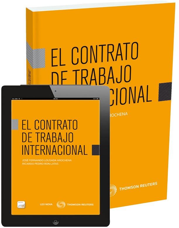 EL CONTRATO DE TRABAJO INTERNACIONAL | 9788498987096 | LOUSADA AROCHENA,JOSÉ/RON LATAS,RICARDO PEDRO | Llibreria Geli - Llibreria Online de Girona - Comprar llibres en català i castellà