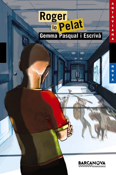 ROGER LO PELAT | 9788448919672 | PASQUAL ESCRIVÀ, GEMMA | Libreria Geli - Librería Online de Girona - Comprar libros en catalán y castellano