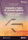 INNOVACION Y MEJORA DE PROCESOS LOGISTICOS | 9788473565202 | ANAYA TEJERO,JULIO JUAN | Libreria Geli - Librería Online de Girona - Comprar libros en catalán y castellano