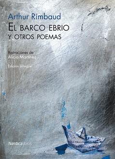 EL BARCO EBRIO Y OTROS POEMAS | 9788492683338 | RIMBAUD,ARTHUR | Llibreria Geli - Llibreria Online de Girona - Comprar llibres en català i castellà