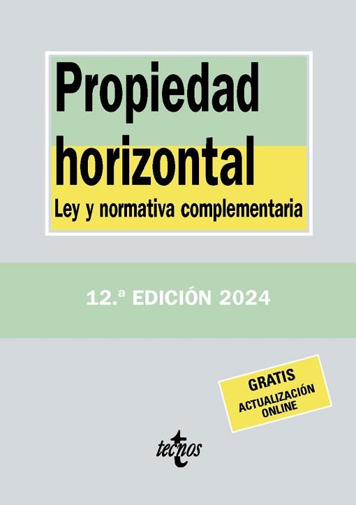 PROPIEDAD HORIZONTAL(12ª EDICIÓN 2024) | 9788430991044 | Libreria Geli - Librería Online de Girona - Comprar libros en catalán y castellano