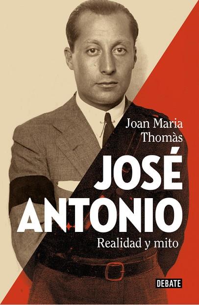 JOSÉ ANTONIO.REALIDAD Y MITO | 9788499927060 | THOMAS,JOAN MARIA | Llibreria Geli - Llibreria Online de Girona - Comprar llibres en català i castellà