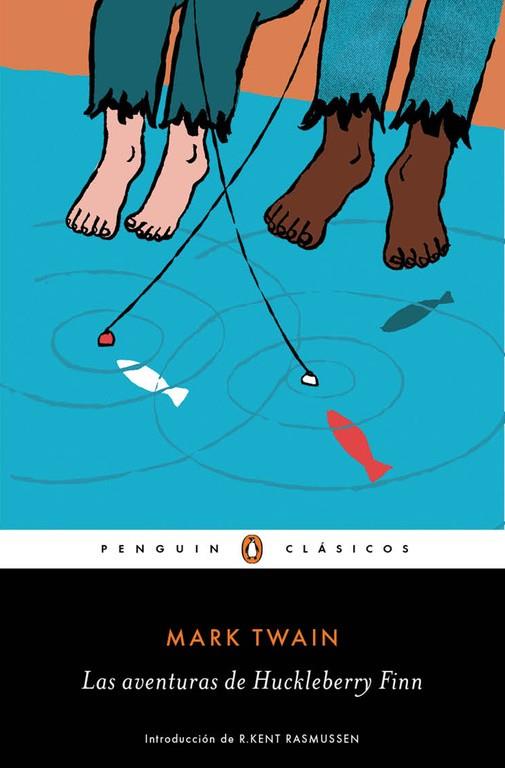 LAS AVENTURAS DE HUCKLEBERRY FINN | 9788491051657 | TWAIN,MARK | Llibreria Geli - Llibreria Online de Girona - Comprar llibres en català i castellà