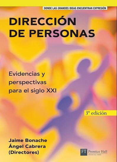 DIRECCION DE PERSONAS (2 ED.2005) | 9788420550374 | BONACHE,JAIME | Libreria Geli - Librería Online de Girona - Comprar libros en catalán y castellano
