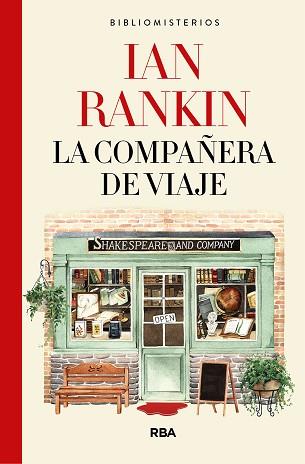 LA COMPAÑERA DE VIAJE | 9788491874676 | RANKIN, IAN | Libreria Geli - Librería Online de Girona - Comprar libros en catalán y castellano