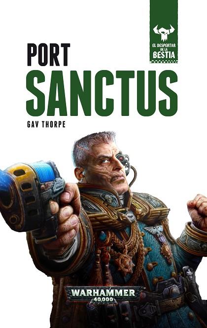 EL DESPERTAR DE LA BESTIA Nº 3 PORT SANCTUS | 9788445005286 | THORPE,GAV | Libreria Geli - Librería Online de Girona - Comprar libros en catalán y castellano