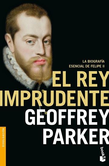 EL REY IMPRUDENTE | 9788408176565 | PARKER,GEOFFREY | Llibreria Geli - Llibreria Online de Girona - Comprar llibres en català i castellà