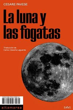 LA LUNA Y LAS FOGATAS | 9788419583161 | PAVESE,CESARE | Libreria Geli - Librería Online de Girona - Comprar libros en catalán y castellano