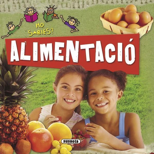 ALIMENTACIO | 9788467707236 | CHANCELLOR,DEBORAH | Llibreria Geli - Llibreria Online de Girona - Comprar llibres en català i castellà