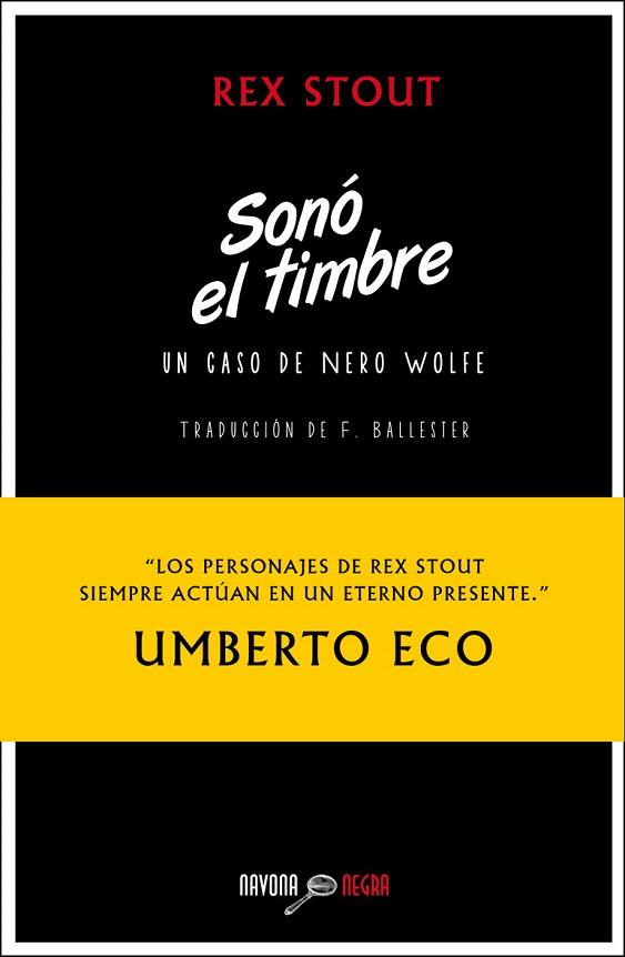 SONO EL TIMBRE.UN CASO DE NERO WOLFE | 9788492840823 | STOUT,REX | Libreria Geli - Librería Online de Girona - Comprar libros en catalán y castellano