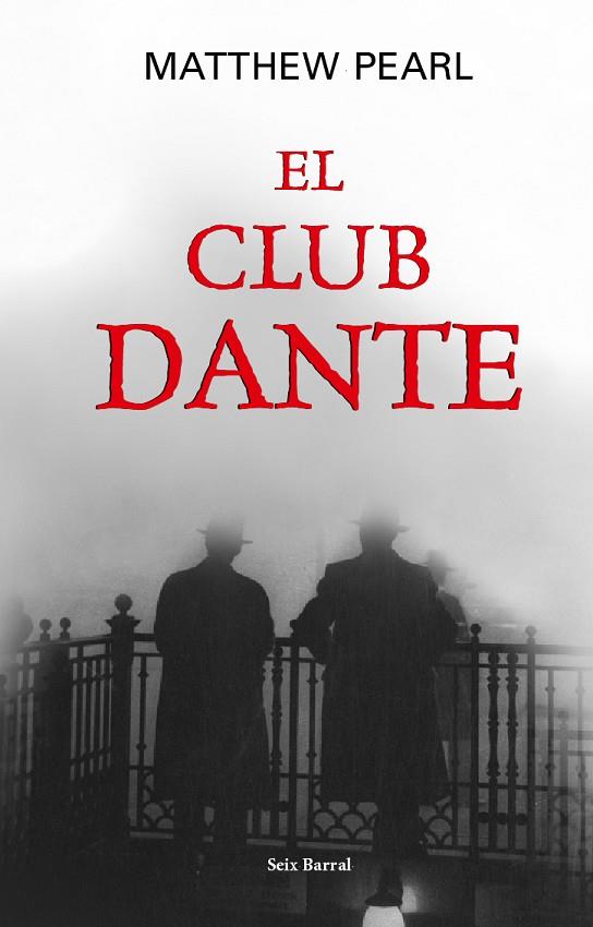 EL CLUB DANTE | 9788432296321 | PEARL,MATTHEW | Libreria Geli - Librería Online de Girona - Comprar libros en catalán y castellano