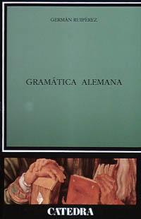 GRAMATICA ALEMANA | 9788437611105 | RUIPEREZ,GERMAN | Llibreria Geli - Llibreria Online de Girona - Comprar llibres en català i castellà