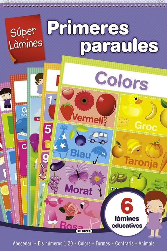 PRIMERES PARAULES (SÚPER LÀMINES).6 LÀMINES EDUCATIVES | 9788467724400 | A.A.V.V. | Llibreria Geli - Llibreria Online de Girona - Comprar llibres en català i castellà