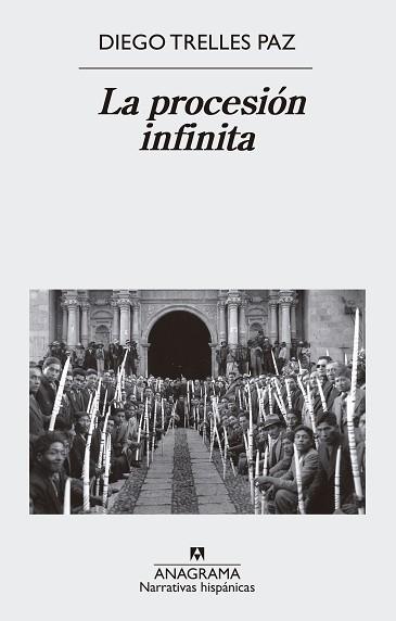 LA PROCESIÓN INFINITA | 9788433998385 | TRELLES PAZ,DIEGO | Libreria Geli - Librería Online de Girona - Comprar libros en catalán y castellano