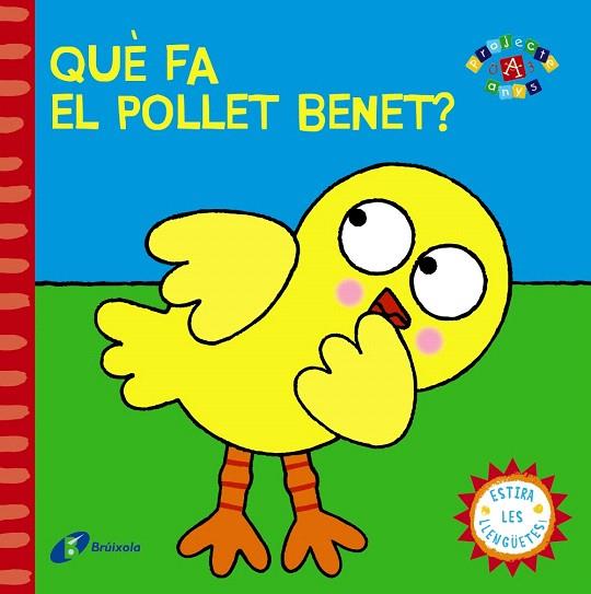 QUÈ FA EL POLLET BENET? | 9788499065113 | Llibreria Geli - Llibreria Online de Girona - Comprar llibres en català i castellà