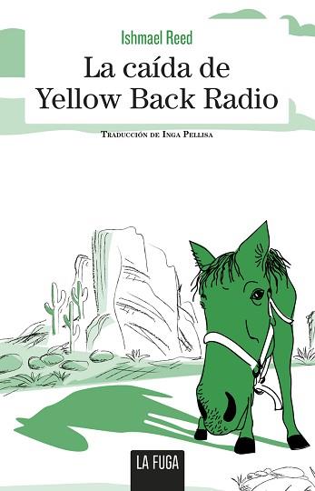 LA CAIDA DE YELLOW BACK RADIO | 9788494888175 | REED,ISHMAEL | Llibreria Geli - Llibreria Online de Girona - Comprar llibres en català i castellà