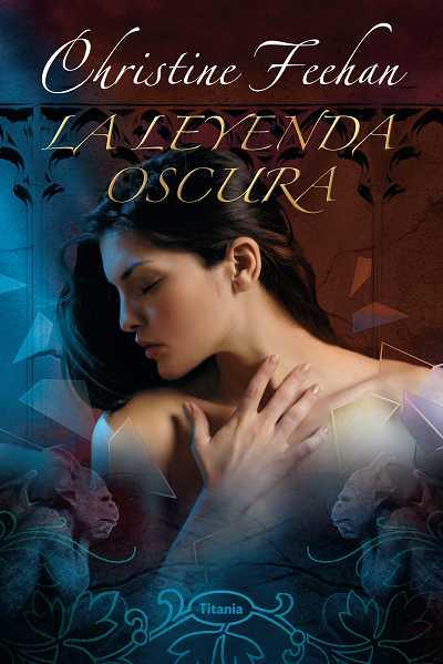 LA LEYENDA OSCURA | 9788496711297 | FEEHAN,CHRISTINE | Llibreria Geli - Llibreria Online de Girona - Comprar llibres en català i castellà