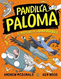 EL MISTERIO DE LA RANA INVISIBLE (PANDILLA PALOMA 4) | 9788448860462 | MCDONALD,ANDREW/WOOD,BEN | Llibreria Geli - Llibreria Online de Girona - Comprar llibres en català i castellà