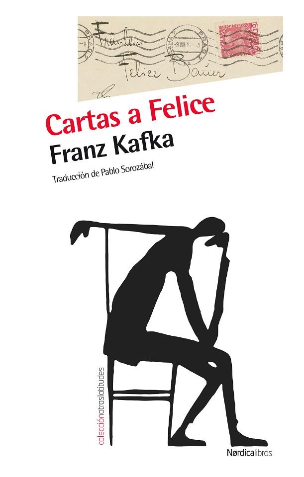 CARTAS A FELICE | 9788415717645 | KAFKA,FRANZ | Llibreria Geli - Llibreria Online de Girona - Comprar llibres en català i castellà