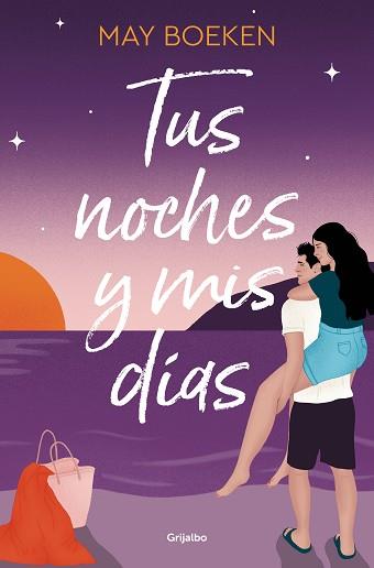 TUS NOCHES Y MIS DÍAS (MEDITERRÁNEO 2) | 9788425367915 | BOEKEN, MAY | Libreria Geli - Librería Online de Girona - Comprar libros en catalán y castellano