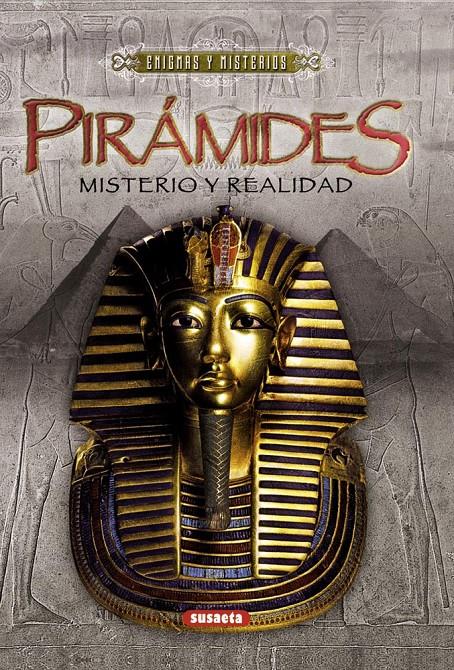 PIRÁMIDES:MISTERIO Y REALIDAD | 9788467718058 | GIACOBBO, ROBERTO | Llibreria Geli - Llibreria Online de Girona - Comprar llibres en català i castellà