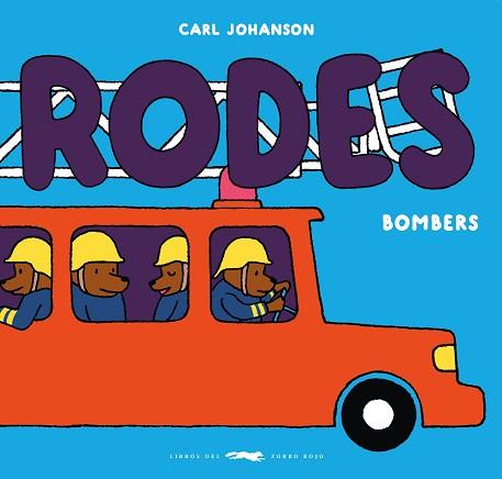 RODES.BOMBERS | 9788412782189 | JOHANSON, CARL | Llibreria Geli - Llibreria Online de Girona - Comprar llibres en català i castellà