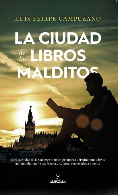 LA CIUDAD DE LOS LIBROS MALDITOS | 9788417229054 | CAMPUZANO,LUIS FELIPE | Llibreria Geli - Llibreria Online de Girona - Comprar llibres en català i castellà