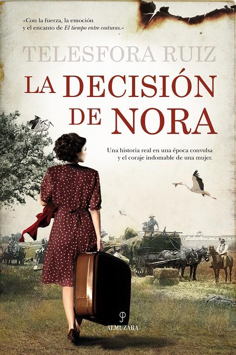 LA DECISIÓN DE NORA | 9788415828297 | RUIZ,TELESFORA (1959,LINARES) | Libreria Geli - Librería Online de Girona - Comprar libros en catalán y castellano