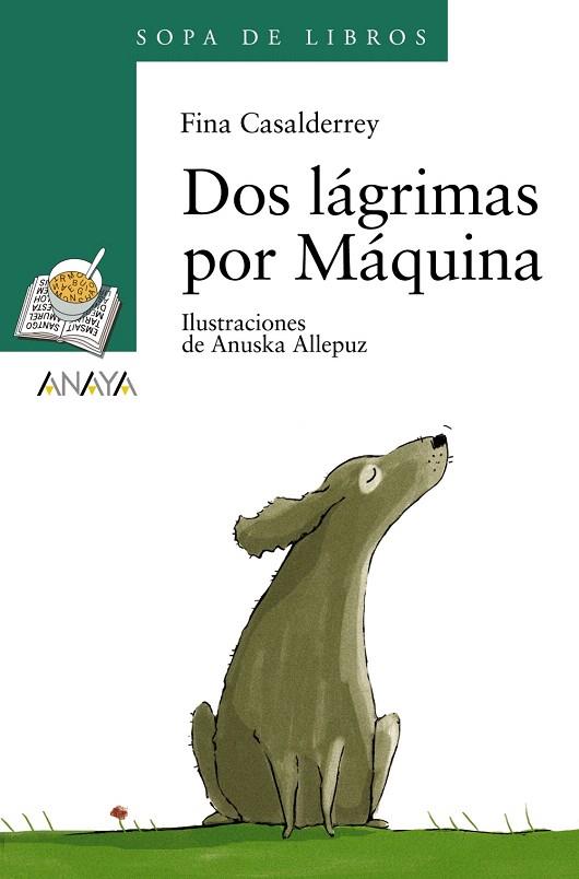 DOS LAGRIMAS POR MAQUINA | 9788466776936 | CASALDERREY,FINA | Llibreria Geli - Llibreria Online de Girona - Comprar llibres en català i castellà