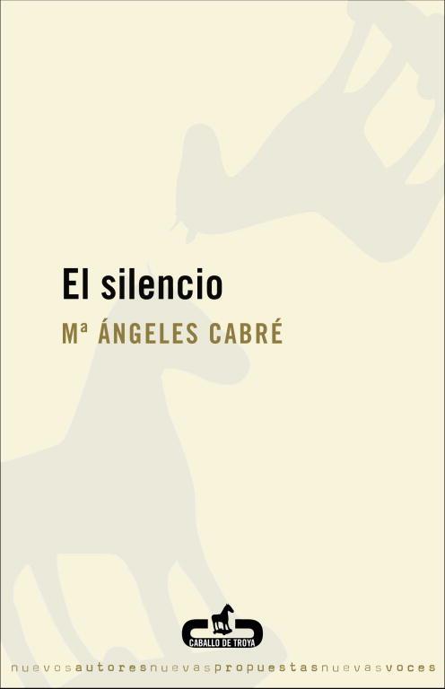 EL SILENCIO | 9788496594180 | CABRE,M.ANGELES | Llibreria Geli - Llibreria Online de Girona - Comprar llibres en català i castellà