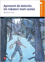 APRENENT DE DETECTIU/UN ROBATORI MOLT COSTÓS | 9788431647544 | IRISH,WILLIAM/PELLEJERO,RUBÉN | Llibreria Geli - Llibreria Online de Girona - Comprar llibres en català i castellà