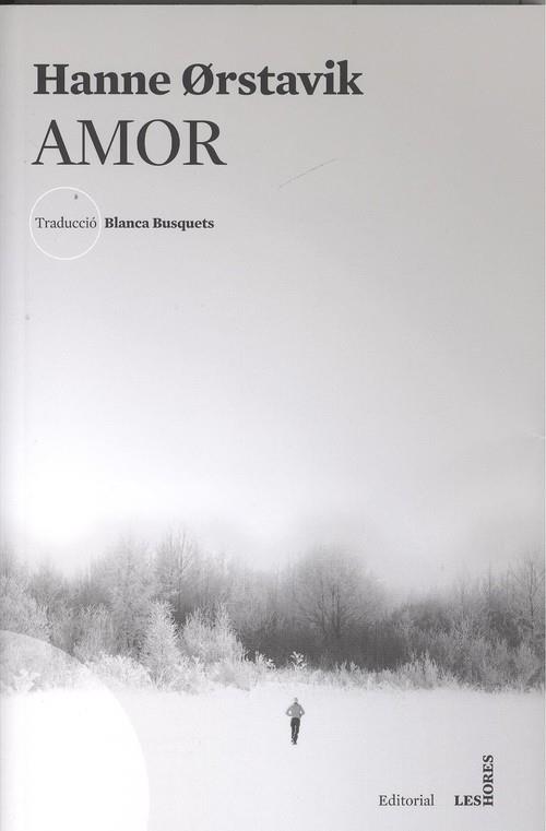 AMOR(CATALÀ) | 9788494904905 | ØRSTAVIK,HANNE | Llibreria Geli - Llibreria Online de Girona - Comprar llibres en català i castellà