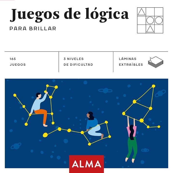 JUEGOS DE LÓGICA PARA BRILLAR | 9788417430443 | Llibreria Geli - Llibreria Online de Girona - Comprar llibres en català i castellà