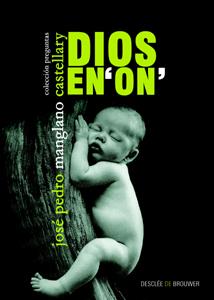 DIOS EN ON | 9788433021403 | MANGLANO CASTELLARY,JOSE PEDRO | Llibreria Geli - Llibreria Online de Girona - Comprar llibres en català i castellà