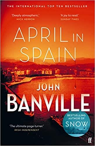 APRIL IN SPAIN | 9780571363605 | BANVILLE,JOHN | Libreria Geli - Librería Online de Girona - Comprar libros en catalán y castellano