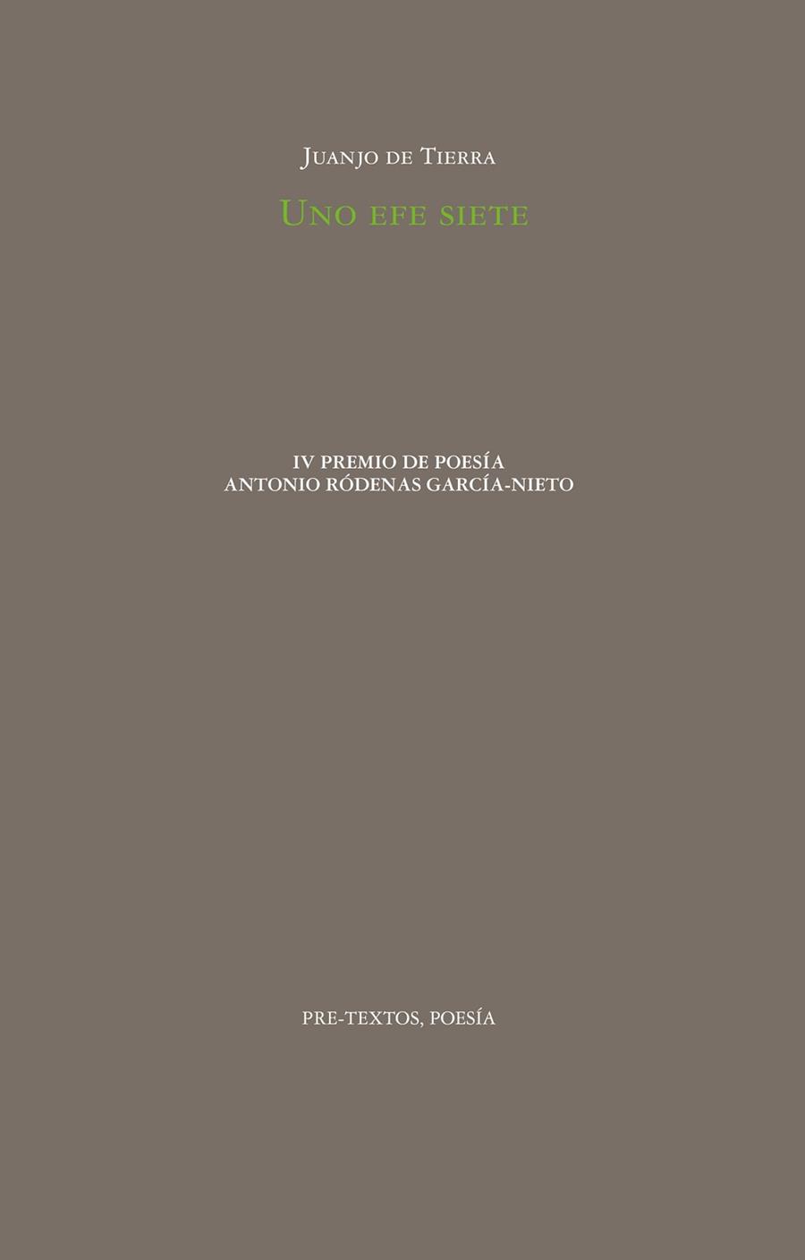 UNO EFE SIETE | 9788410309111 | DE TIERRA, JUANJO | Llibreria Geli - Llibreria Online de Girona - Comprar llibres en català i castellà