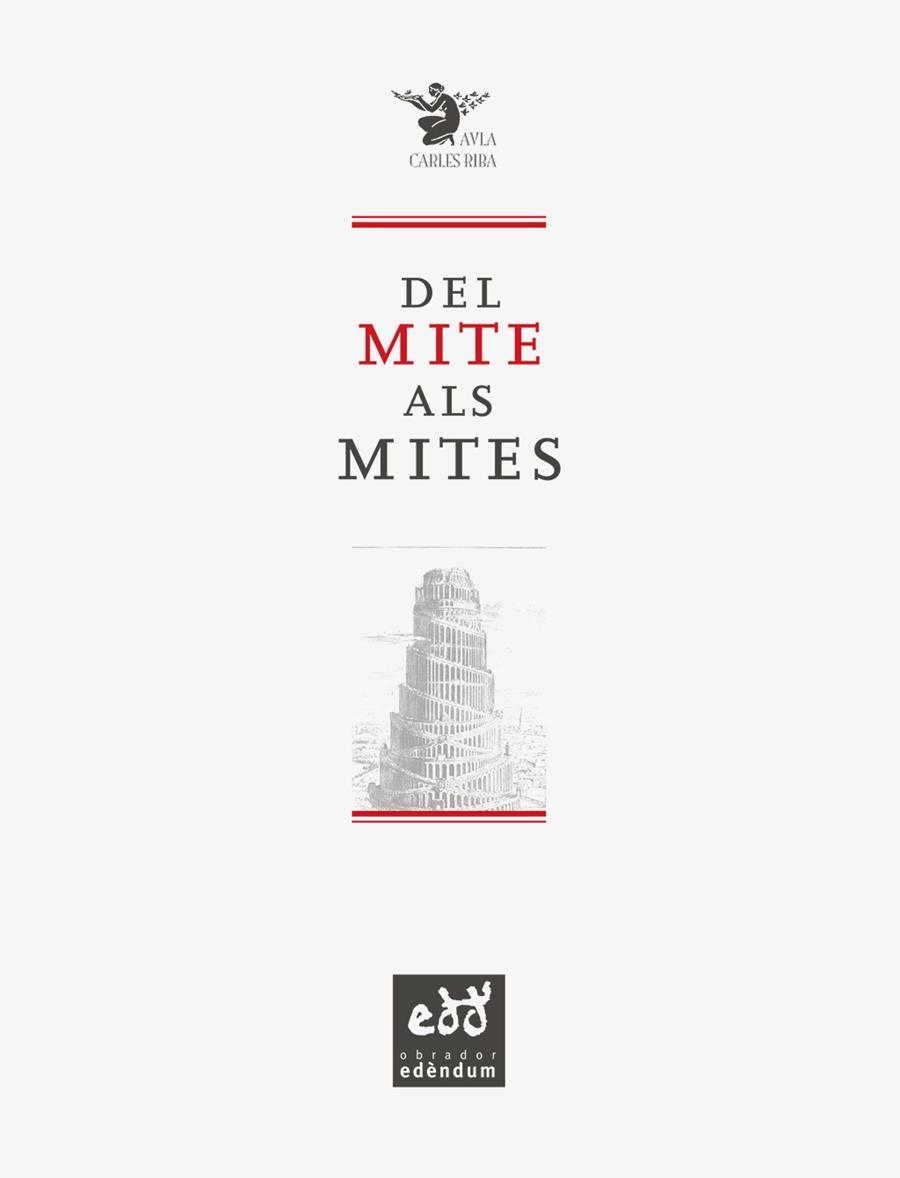 DEL MITE ALS MITES | 9788493443443 | DUCH, LLUIS | Llibreria Geli - Llibreria Online de Girona - Comprar llibres en català i castellà