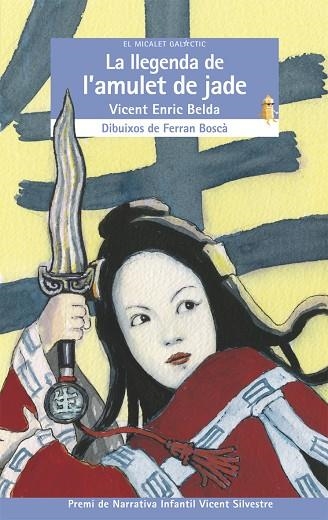 LA LLEGENDA DE L'AMULET DE JADE | 9788498242034 | BELDA,VICENT ENRIC | Llibreria Geli - Llibreria Online de Girona - Comprar llibres en català i castellà