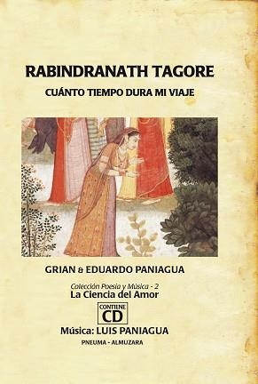 CUANTO TIEMPO DURA MI VIAJE.LA CIENCIA DEL AMOR(+CD) | 9788496710702 | TAGORE,RABINDRANATH | Llibreria Geli - Llibreria Online de Girona - Comprar llibres en català i castellà