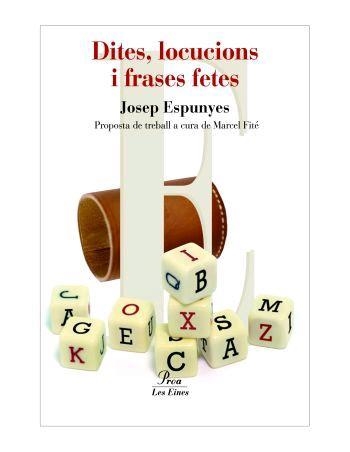 DITES,LOCUCIONS I FRASES FETES | 9788484379775 | ESPUNYES,JOSEP | Llibreria Geli - Llibreria Online de Girona - Comprar llibres en català i castellà