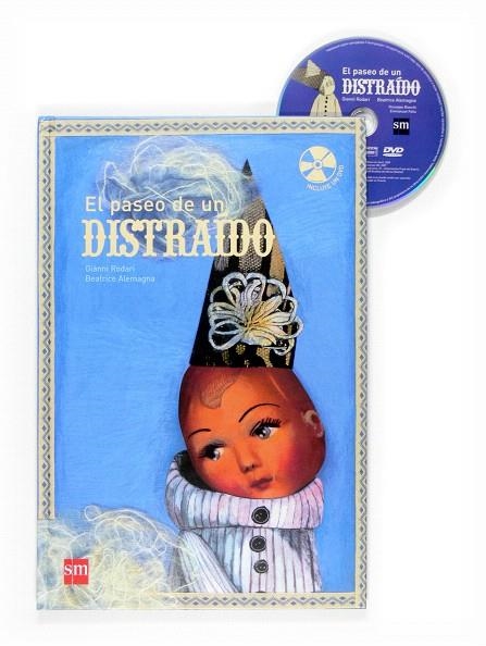 EL PASEO DE UN DISTRAIDO (INCLOU DVD) | 9788467518962 | RODARI,GIANNI/ALEMAGNA,BEATRICE | Llibreria Geli - Llibreria Online de Girona - Comprar llibres en català i castellà