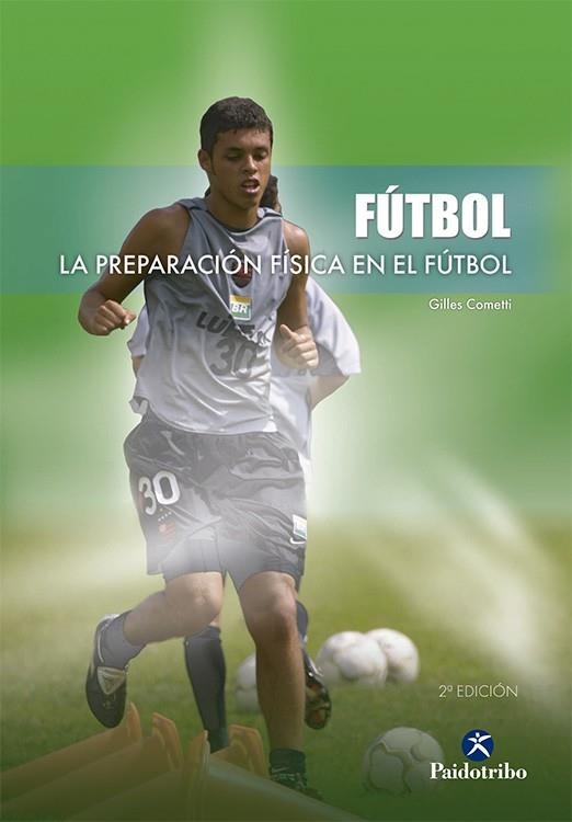 PREPARACION FISICA EN EL FUTBOL | 9788480196680 | COMETTI, GILLES | Llibreria Geli - Llibreria Online de Girona - Comprar llibres en català i castellà