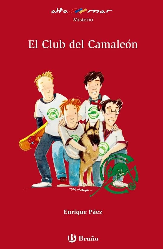 EL CLUB DEL CAMALEON | 9788421696729 | PAEZ,ENRIQUE | Llibreria Geli - Llibreria Online de Girona - Comprar llibres en català i castellà