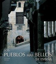 LOS PUEBLOS MAS BELLOS DE ESPAÑA | 9788477827566 | Llibreria Geli - Llibreria Online de Girona - Comprar llibres en català i castellà