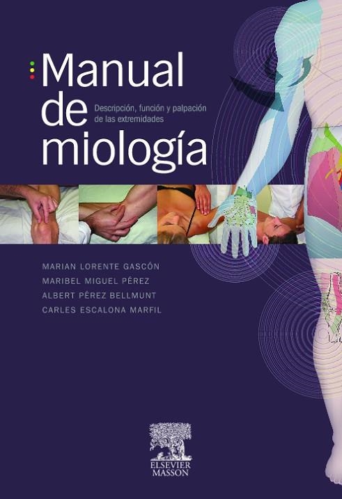 MANUAL DE MIOLOGIA.DESCRIPCION,FUNCION Y PALPACION | 9788445817582 | LORENTE,MARIAN | Llibreria Geli - Llibreria Online de Girona - Comprar llibres en català i castellà