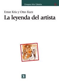 LA LEYENDA DEL ARTISTA | 9788437623924 | KRIS,ERNST/KURZ,OTTO | Libreria Geli - Librería Online de Girona - Comprar libros en catalán y castellano